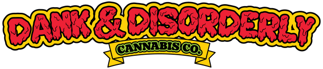 Dank & Disorderly